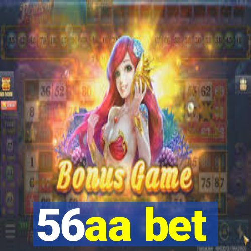 56aa bet